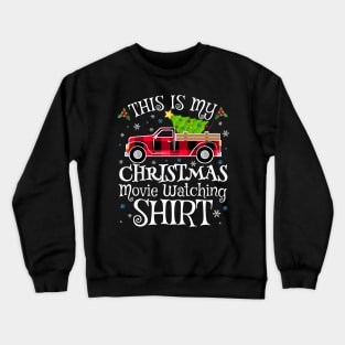 This Is My Christmas Movie Watching Shirt Plaid Pattern Truck Xmas Crewneck Sweatshirt